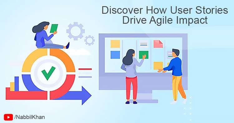 Are Your Users Happy? Discover How User Stories Drive Agile Impact!